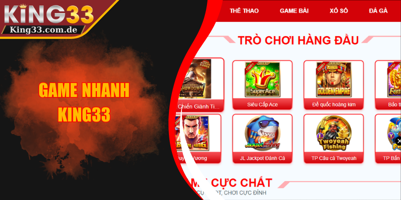 Game Nhanh KING33 - Chơi Cược Vui Nhận Thưởng Tức Thì