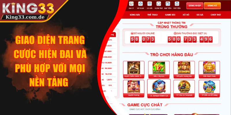 Giao diện trang cược hiện đại và phù hợp với mọi nền tảng 