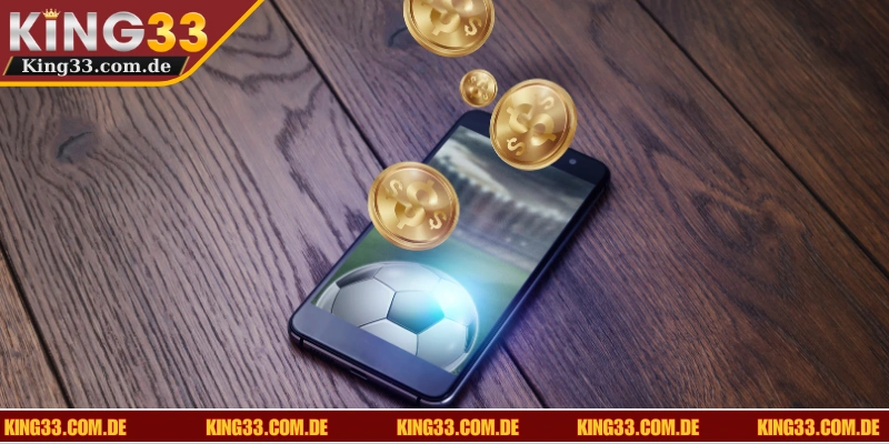 Ứng dụng KING33 - Sự lựa chọn an toàn và uy tín